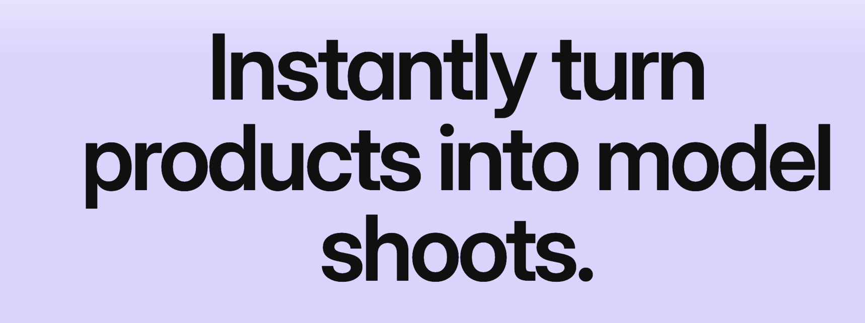 Look Atlas – Turn Product Photos into AI Model Shoots